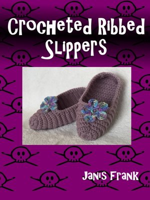 cover image of Crocheted Ribbed Slippers